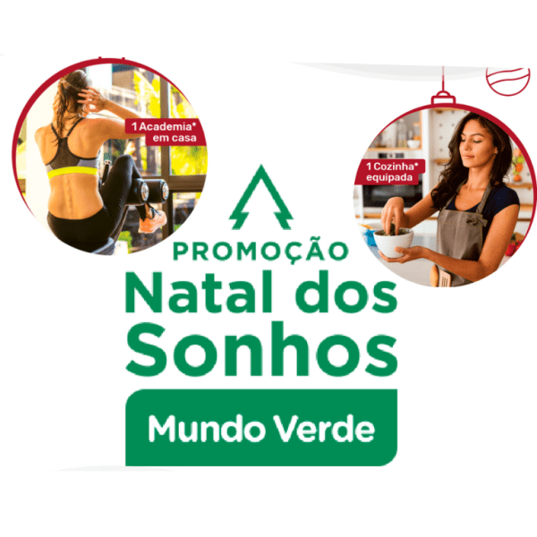 MUNDO VERDE – PROMOÇÃO NATAL DOS SONHOS