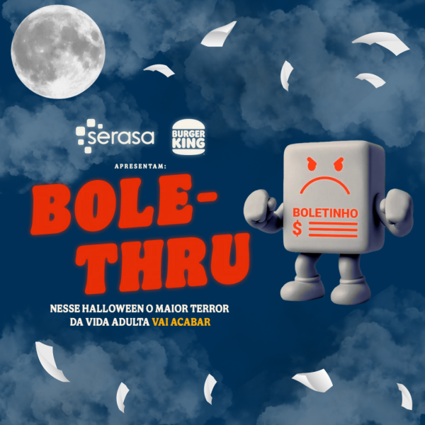Promoção Burger King e Serasa Bole-Thru