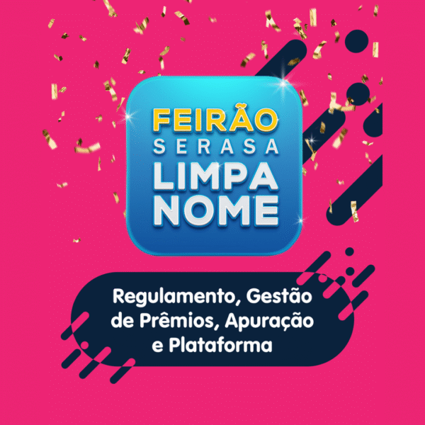 Feirão Serasa Limpa Nome 2026 – Pague via Pix e Concorra