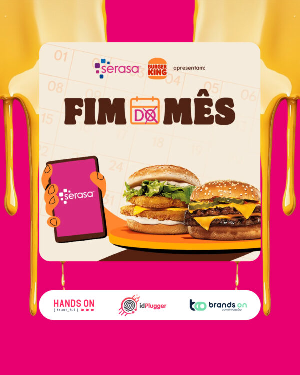 Promoção “SERASA e BK – FIM DO MÊS”